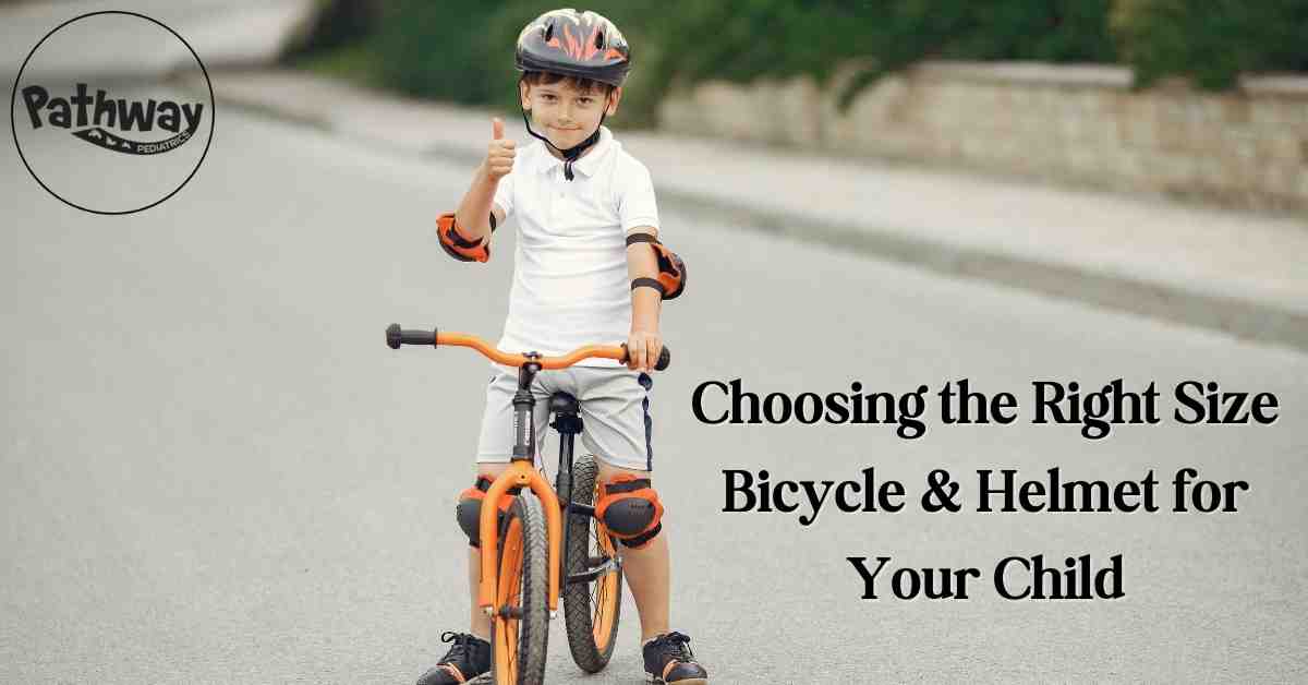 Choosing the Right Bicycle and Helmet for Your Child