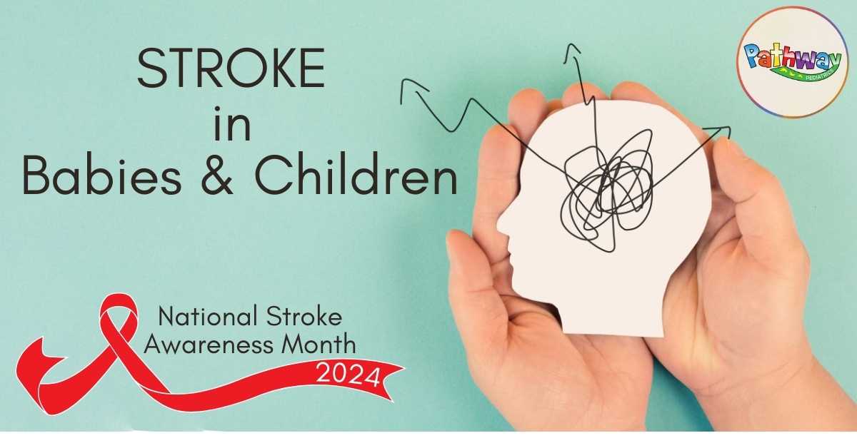Stroke in Babies & Children